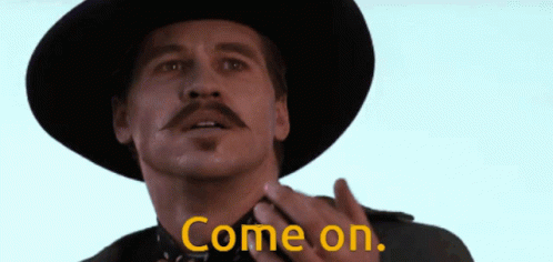 Tombstone Come On GIF. This 498 x 236 animated GIF is part of our doc holliday collection. Created by vasserdood. View the original animation, share it, or…