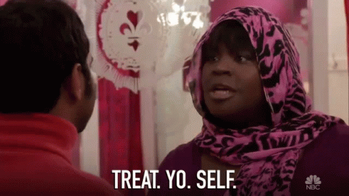Treat Yo Self Relax GIF