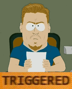 Triggered GIF