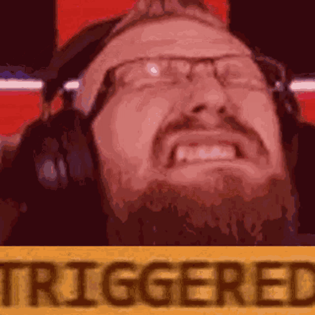 Triggered GIF