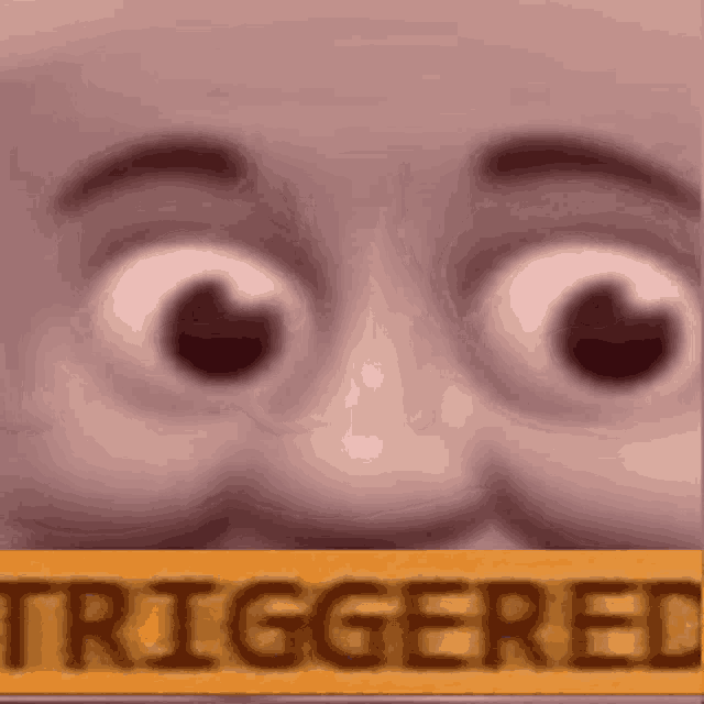 Triggered GIF