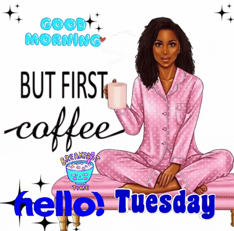 Tuesday Morning GIF
