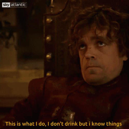 Tyrion Lannister I Dont Drink GIF