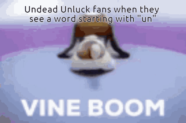 Undead Unluck Meme GIF