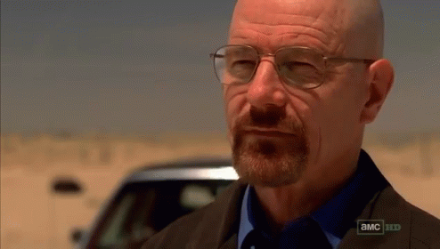 - GIF. This 494 x 280 animated GIF is part of our heisenberg youre goddamn right collection. View the original animation, share it, or browse related GIFs.