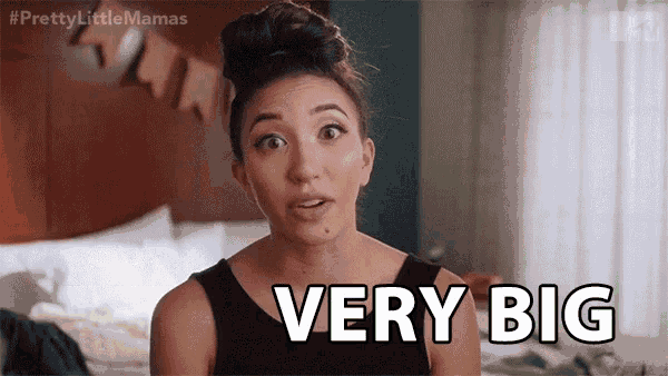 Very Big Huge GIF