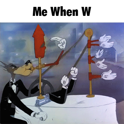 W Me When W GIF