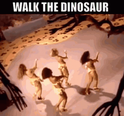Walk The Dinosaur Was Not Was GIF