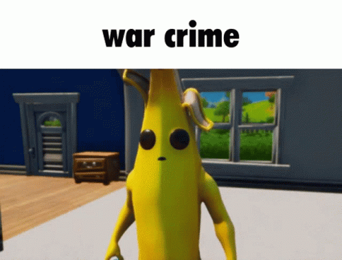 War Crime Fortnite Banana GIF