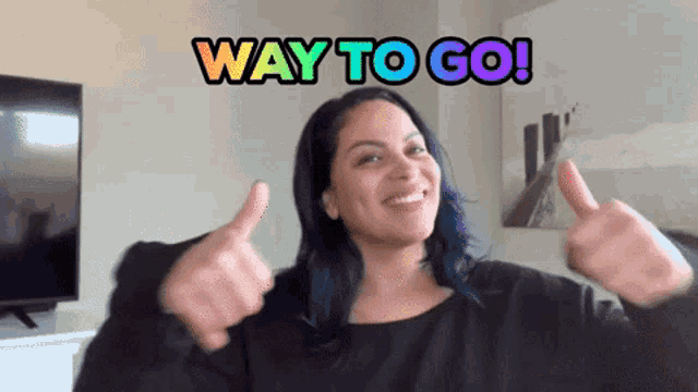 Way To Go You Go Girl GIF
