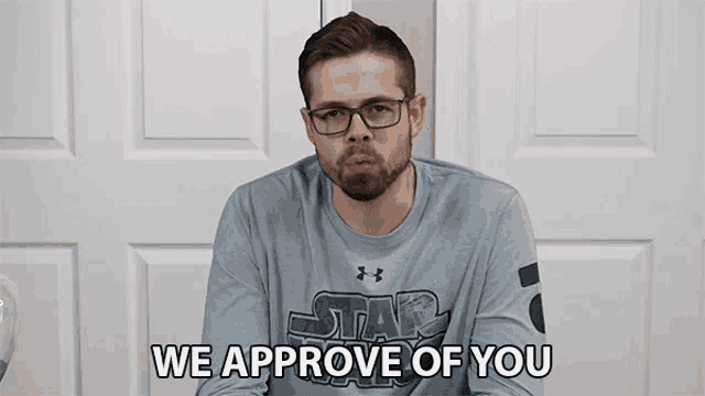 We Approve Of You Approved GIF