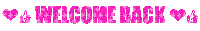 Welcome Back Sticker