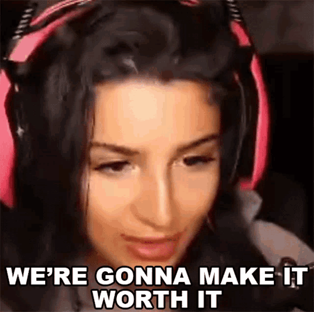Were Gonna Make It Worth It Nufo GIF