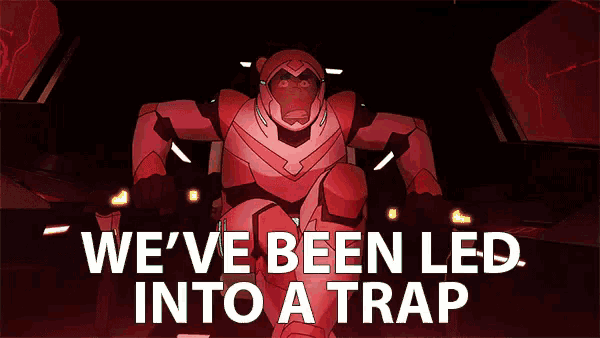 We'Ve Been Led Into A Trap GIF