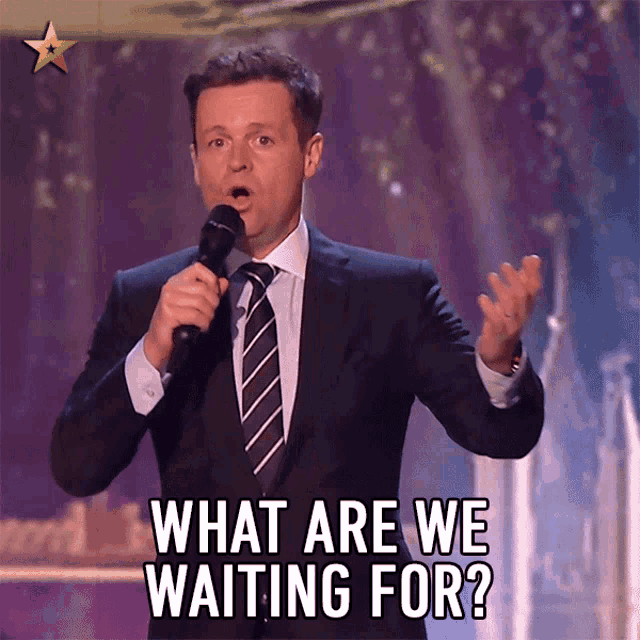 What Are We Waiting For Excited GIF