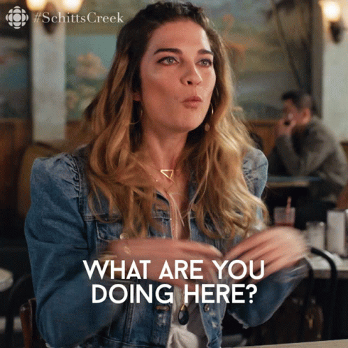 What Are You Doing Here Annie Murphy GIF