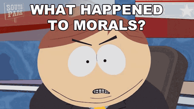 What Happened To Morals Eric Cartman GIF