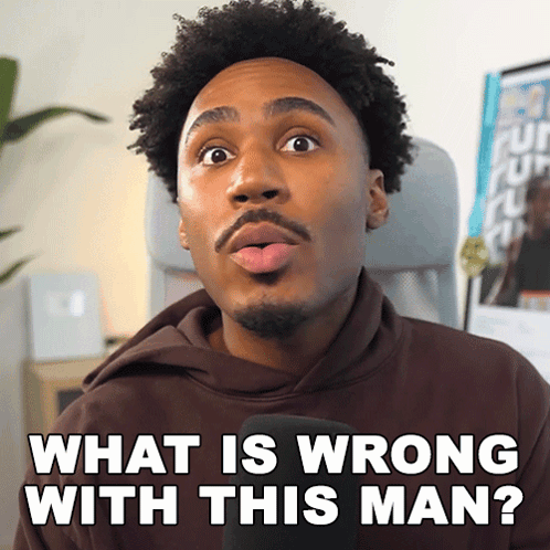 What Is Wrong With This Man Imurgency GIF