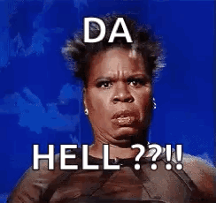 What The Hell Say What GIF