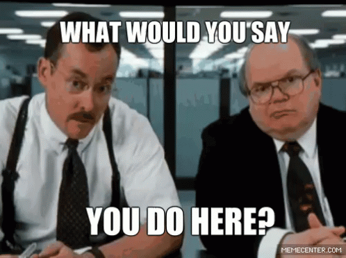 What Would You Say You Do Here? Office Space GIF. This 498 x 372 animated GIF is part of our office space collection. View the original animation, share it…