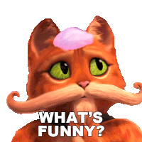 Whats Funny Puss In Boots Sticker