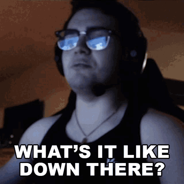 Whats It Like Down There Dripboolin GIF