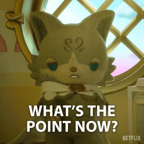 What'S The Point Now Pistachio GIF