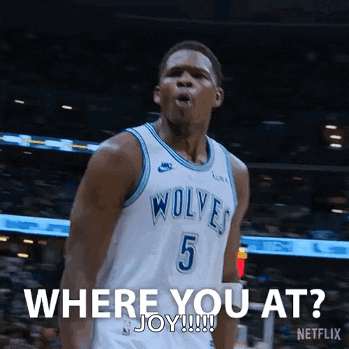 Where You At Anthony Edwards GIF