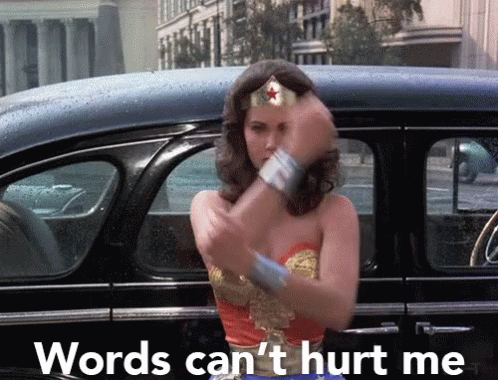 Word Cant Hurt Me GIF. This 498 x 380 animated GIF is part of our i do not think that word means what you think it means collection. View the original…