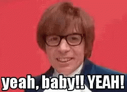 Yeah Baby Austin Powers GIF