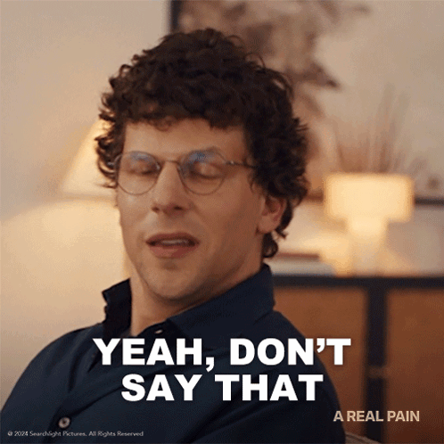 Yeah Don'T Say That David Kaplan GIF