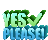 Yes Please Totally Sticker