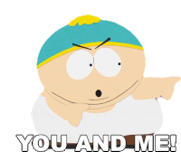 You And Me Right Now Eric Cartman Sticker