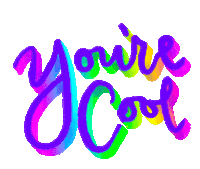 You Are Cool Cool Sticker