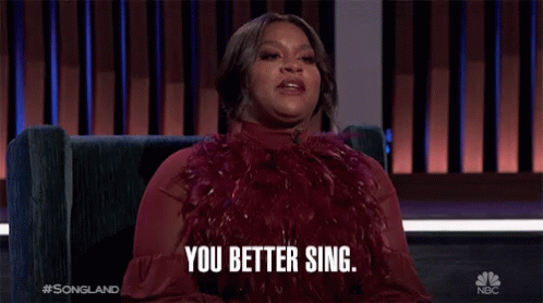You Better Sing Ester Dean GIF