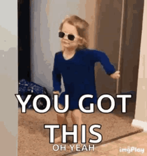 You Can Do It GIF