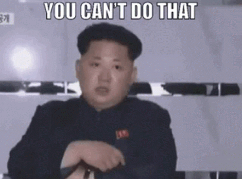 You Cant Do That Kim Jong Un GIF