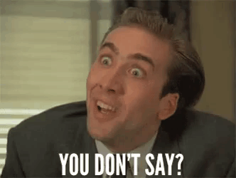 You Don'T Say GIF