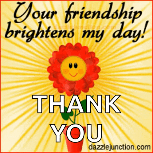 You Friendship Brightens My Day Flower GIF