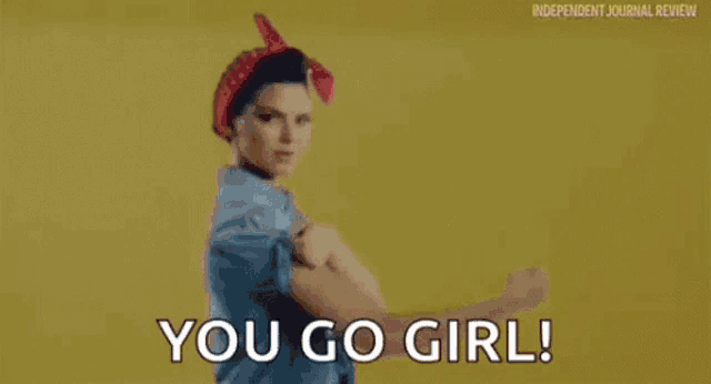 You Go Girl Strong GIF