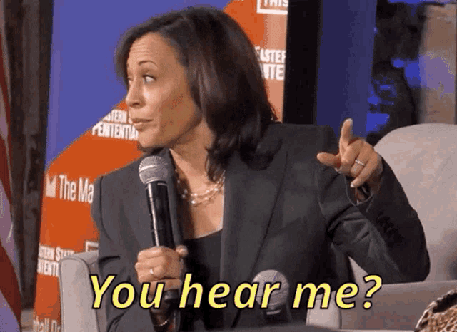 You Hear Me Kamala Harris GIF