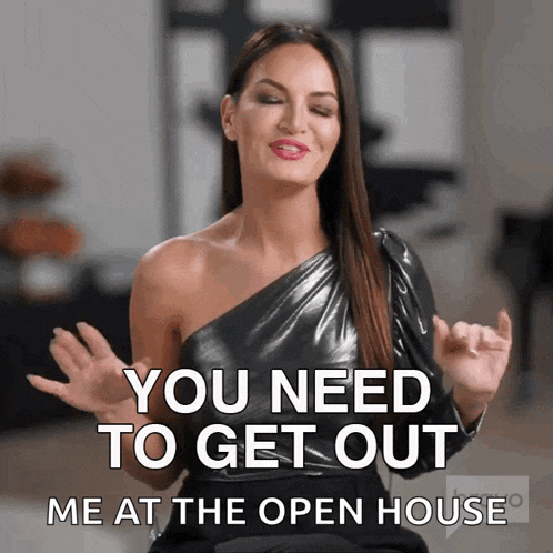 You Need To Get Out Lisa Barlow GIF