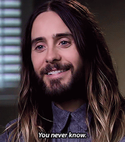 You Never Know Jared Leto GIF