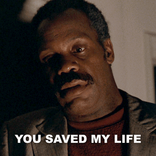 You Saved My Life Thank You Roger Murtaugh GIF