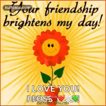 Your Friendship Brightens My Day Happy Friendship Day GIF