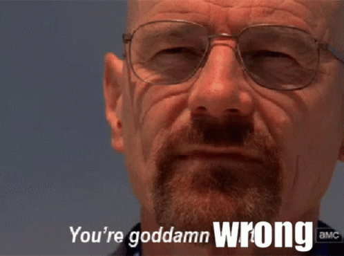 Your God Damn Wrong Walter White GIF. This 498 x 370 animated GIF is part of our heisenberg youre goddamn right collection. Created by upriseririshedition…