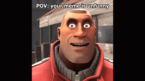 Your Meme Is Unfunny Unfunny Meme GIF