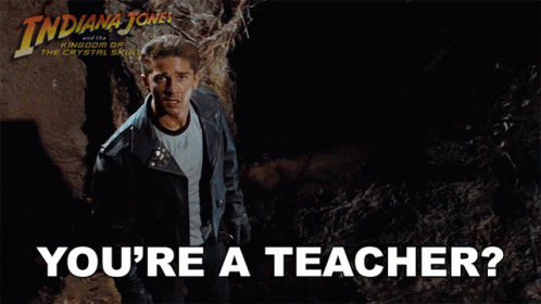 Youre A Teacher Part Time GIF
