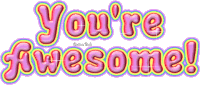 Youre Awesome Shining Sticker