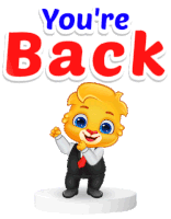 Youre Back You Are Back Sticker